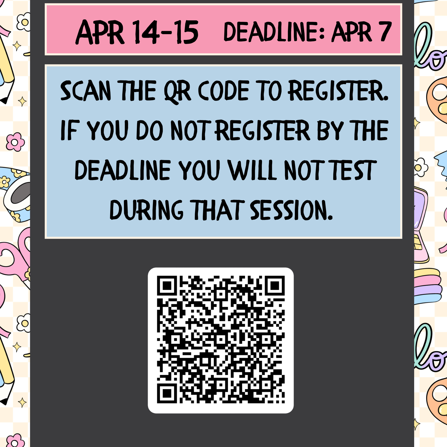 Display of a black and white poster with colorful designs. The text reads "PERT Testing" and "Apr 14-15." A QR code is present.