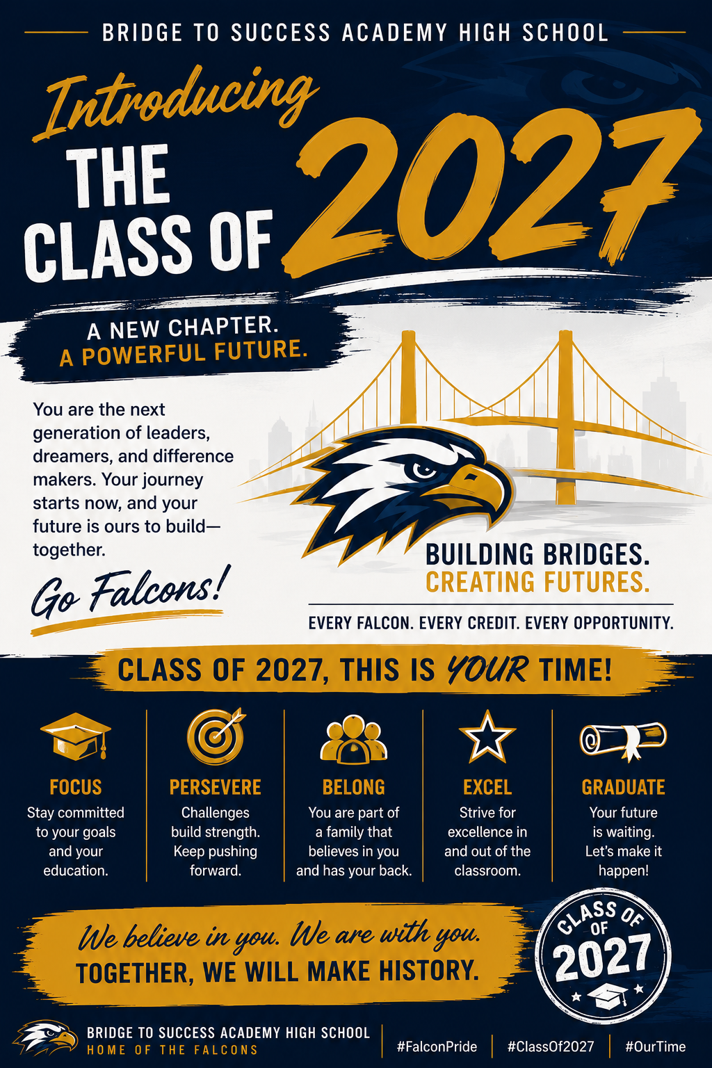 An announcement for Bridge to Success Academy High School's Class of 2027. It features a golden bridge and an eagle.