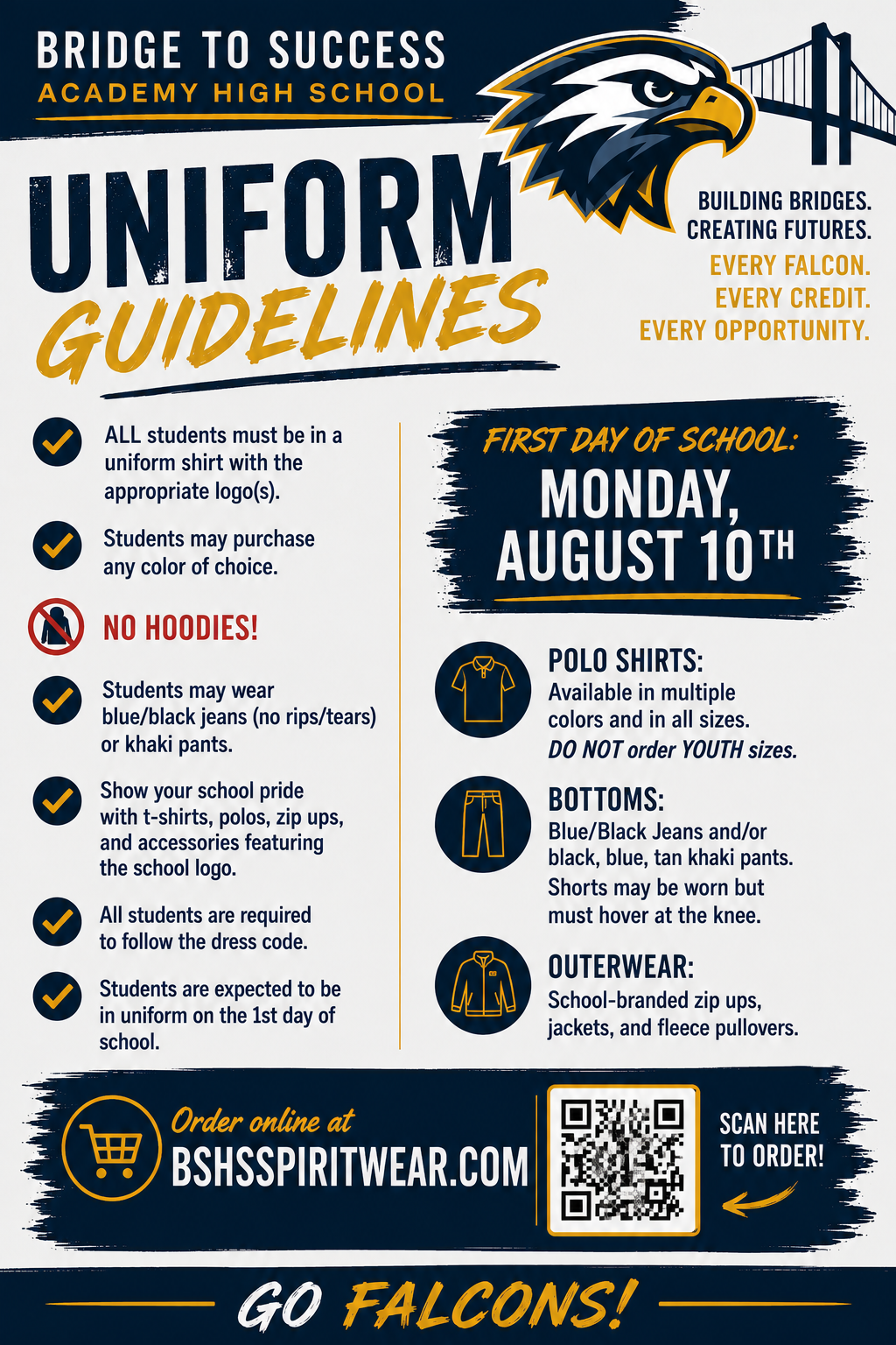 A flyer for Bridge to Success Academy High School. It lists uniform guidelines, including specific days and attire for school.