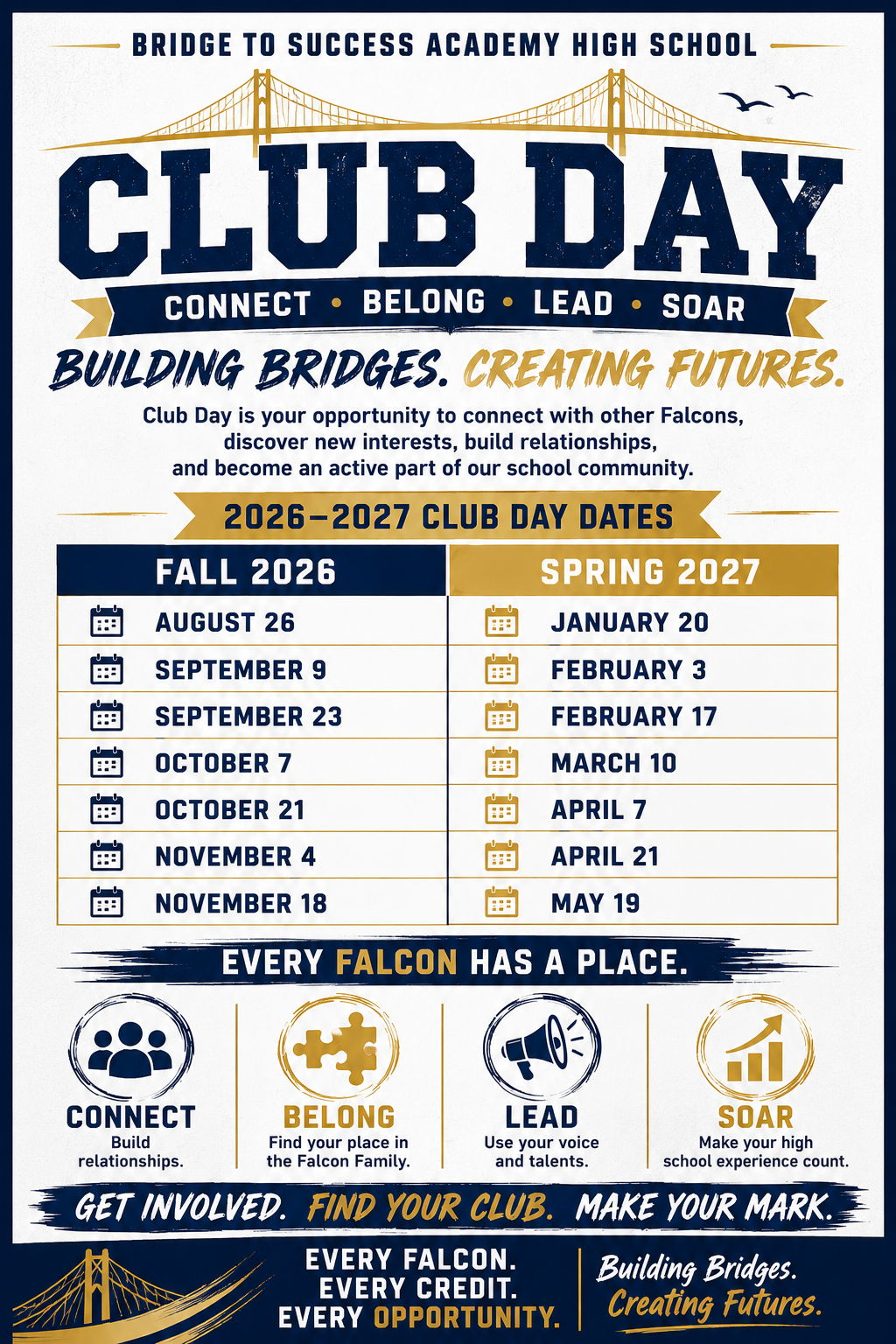 Poster for Bridge to Success Academy High School Club Day. Dates listed for Fall 2026-2027 and Spring 2027.