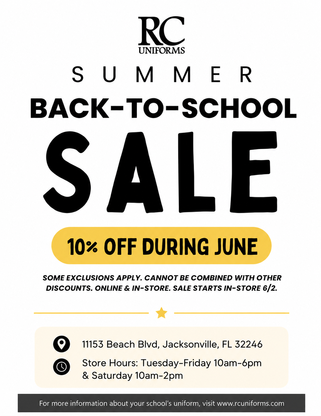 A white background displays bold text for a summer back-to-school sale. It includes a 10% discount during June. Details include exclusions, store hours, and a link to www.rcuniforms.com.
