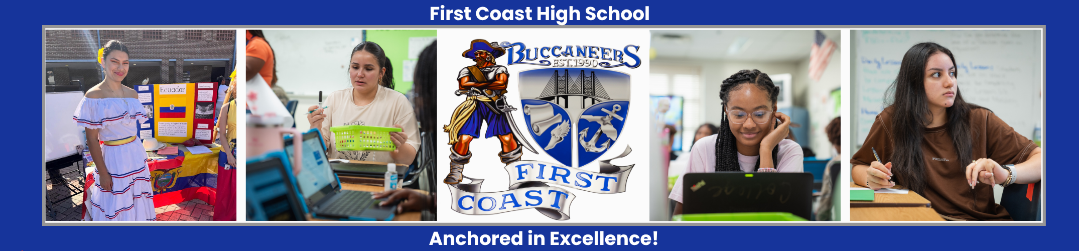 A collage of students in a classroom and working at computers with "First Coast High" and "Anchored in Excellence" on a blue background.