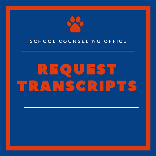 School Counseling Office. Request Transcripts