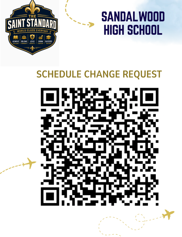 A blue and white background displays the Sandalwood High School logo, followed by "Schedule Change Request" and a QR code.