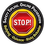graphic with text saying stop safety tipline online prevention bullying violence risky behavior