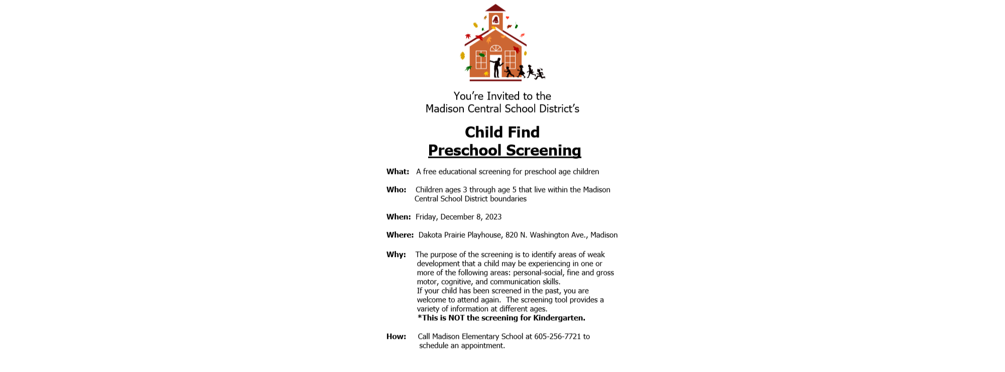Flyer for the upcoming pre-school screening. 