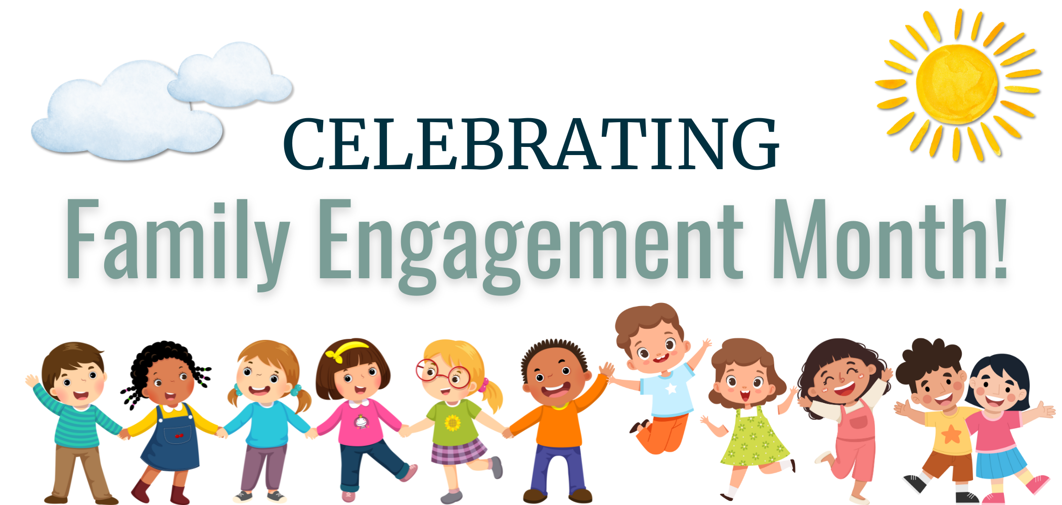 Celebrating Family Engagement Month! 