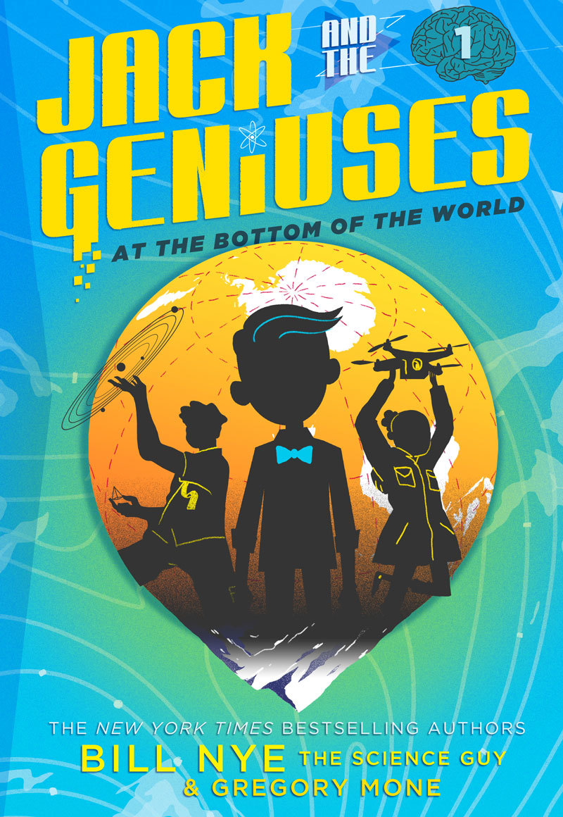 At the Bottom of the World: Jack and the Geniuses-Book 1 book cover