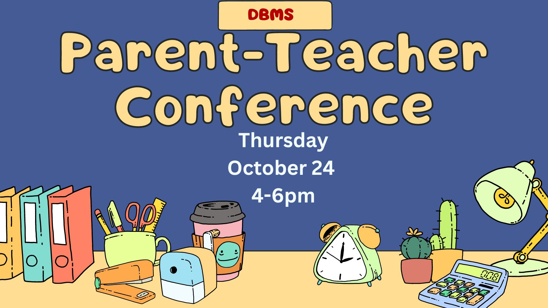 Parent Teacher Conferences