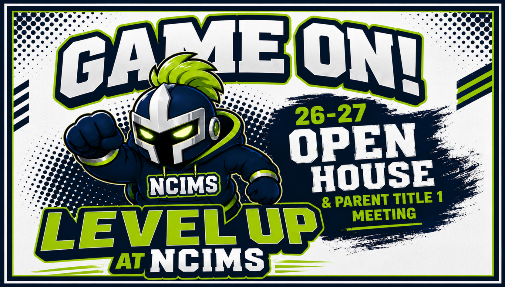 NCIMS 2026-27 Open House