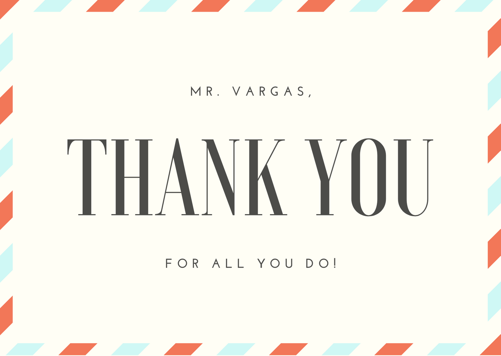 Thank You Mr. Vargas