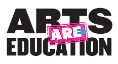 Arts are education banner