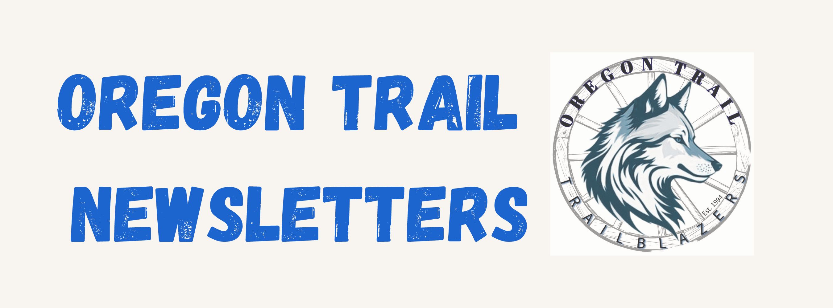 Oregon Trail Newsletter Banner