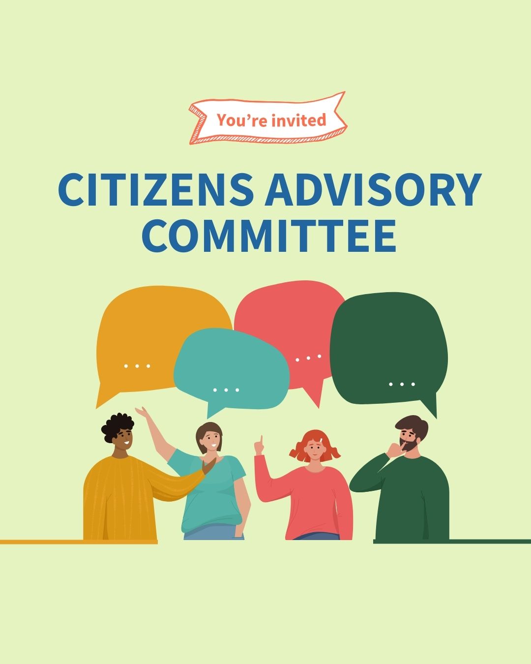 You're invited: Citizens Advisory Committee.