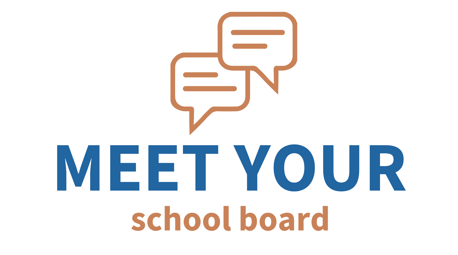 Meet your school board