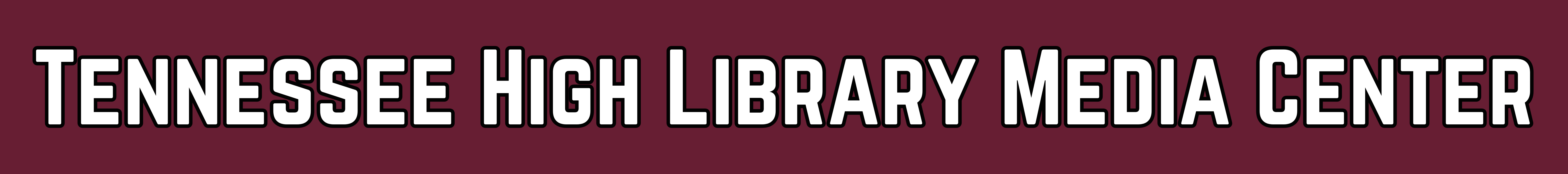 Tennessee High Library Media Center
