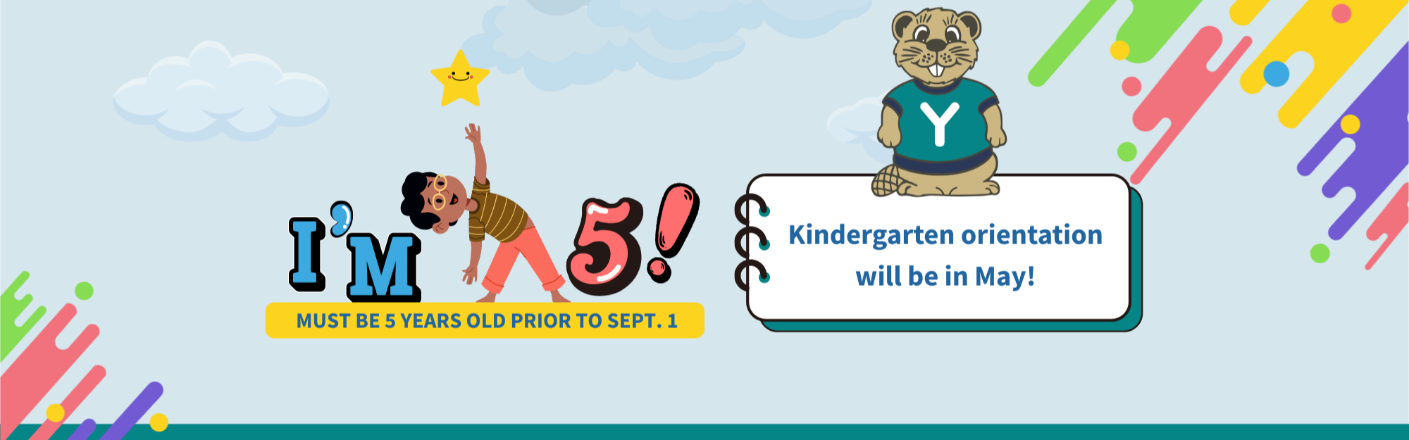 must be five years old prior to sept. 1