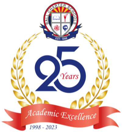 an emblem with ball charter schools, est 1998, 25 years, academic excellence, 1998-2023