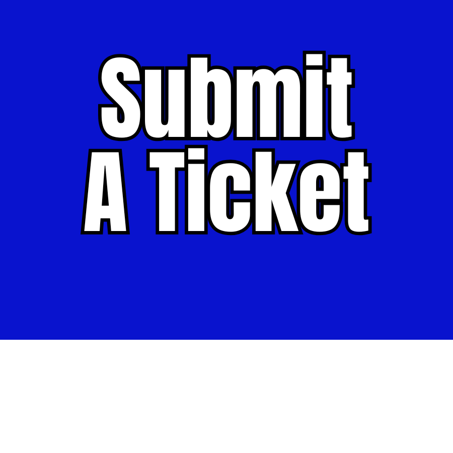 Submit a Ticket