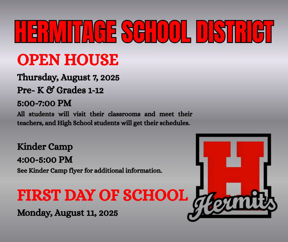 Hermitage Open House/First Day of School