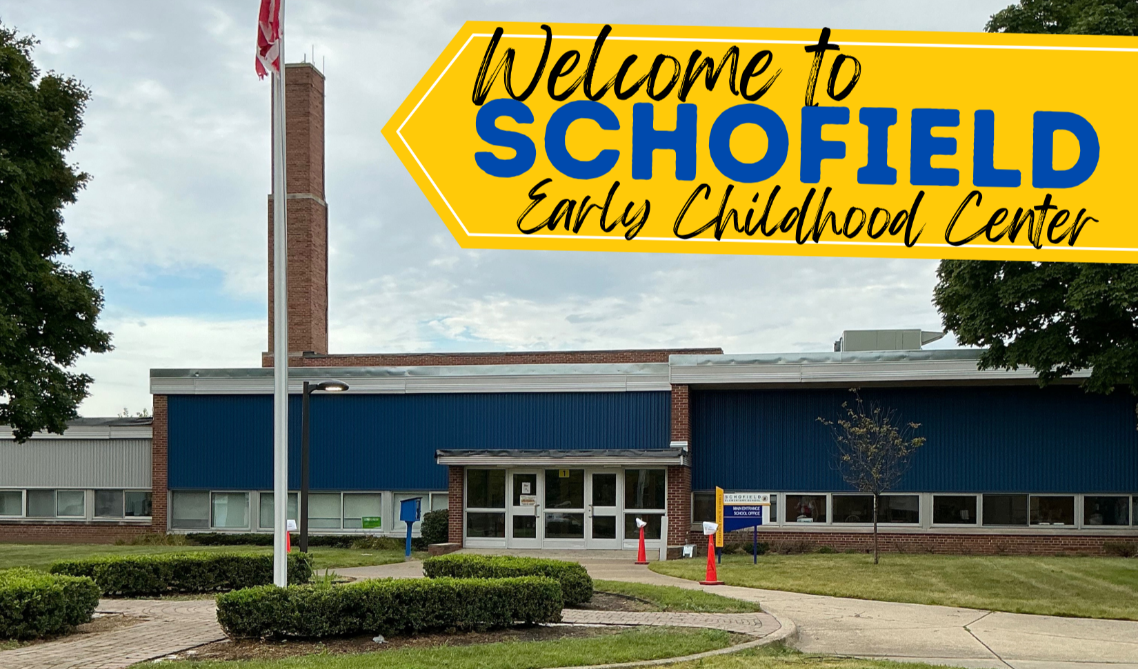 Welcome to Schofield Early Childhood Center