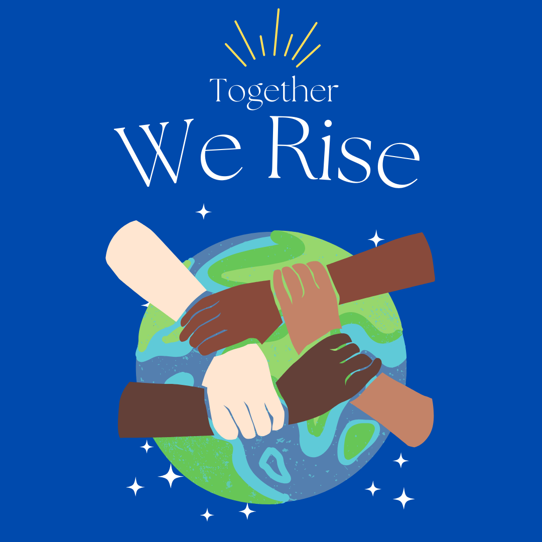 together we rise