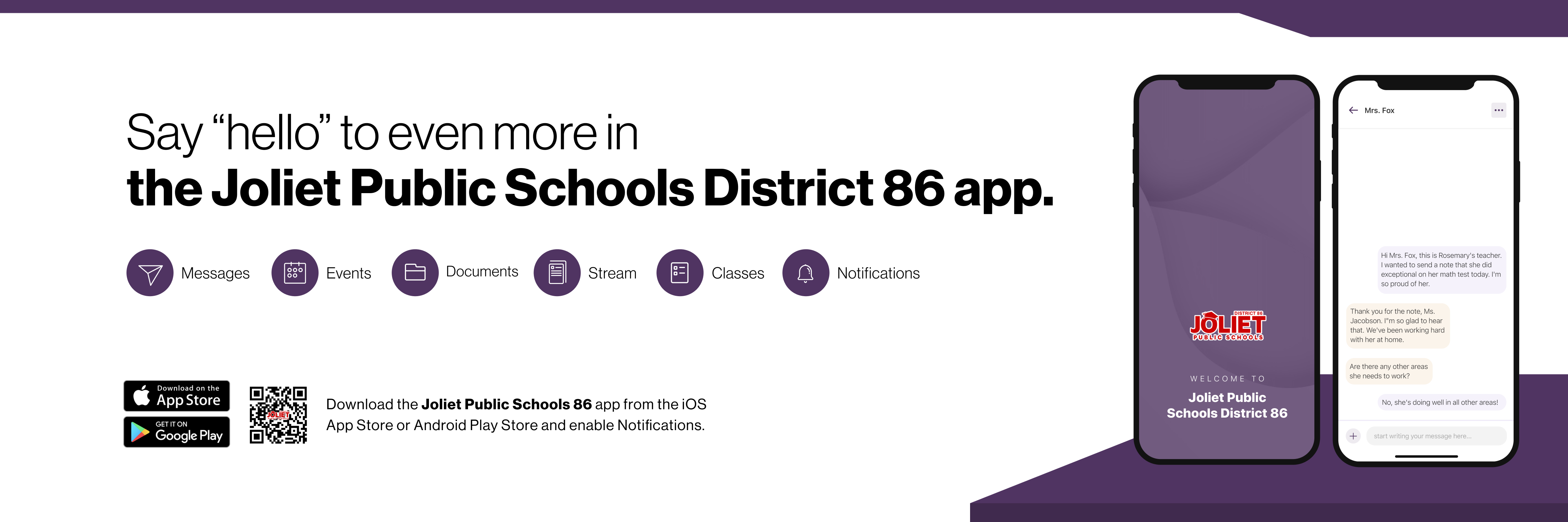 Say hello to Parent-Teacher chat in the new Rooms app. Download the Joliet Public Schools app in the Google Play or Apple App store