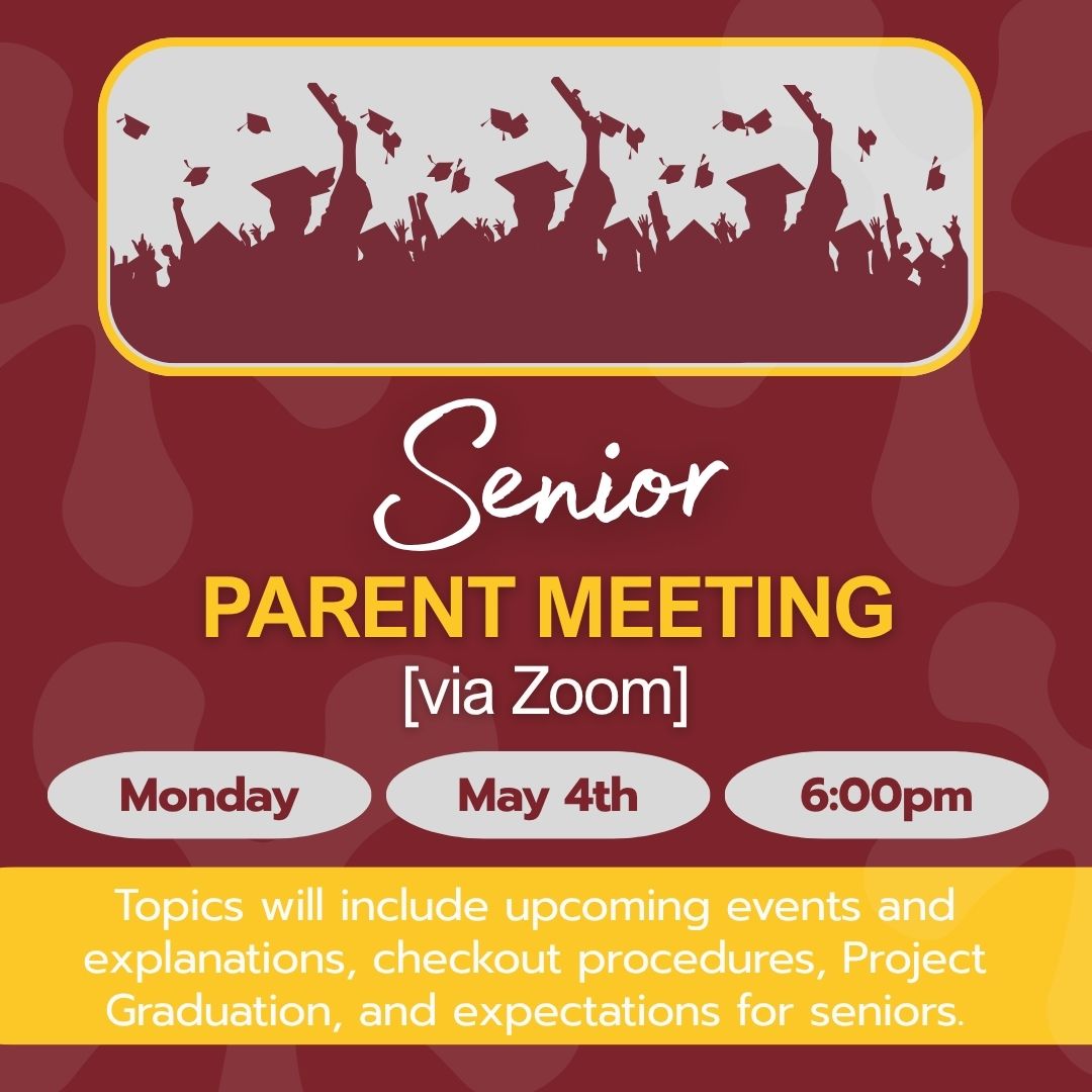 Senior Parent Meeting notes