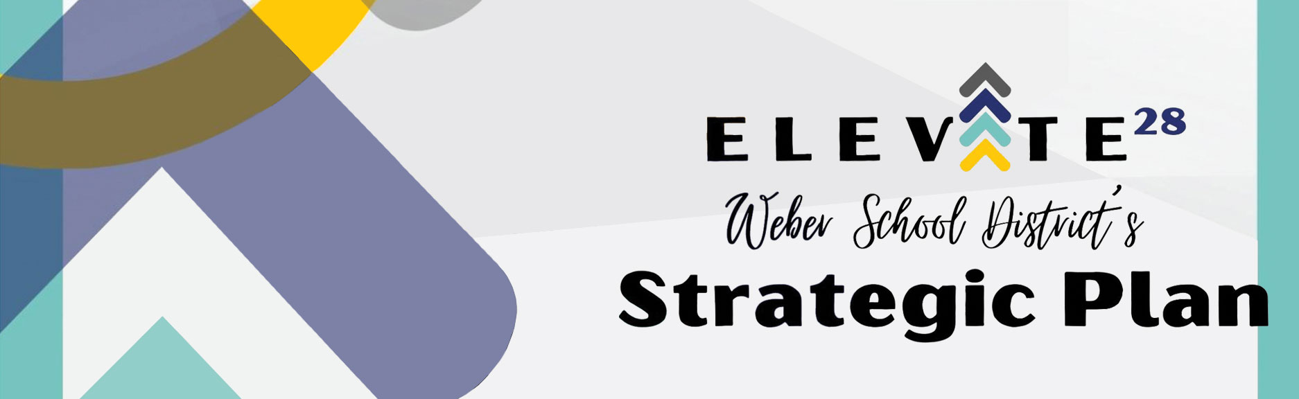 Elevate 28 - Weber School District Strategic Plan