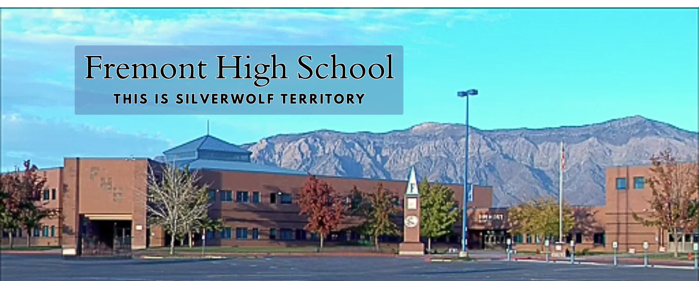 Fremont High School This is Silverwolf Territory