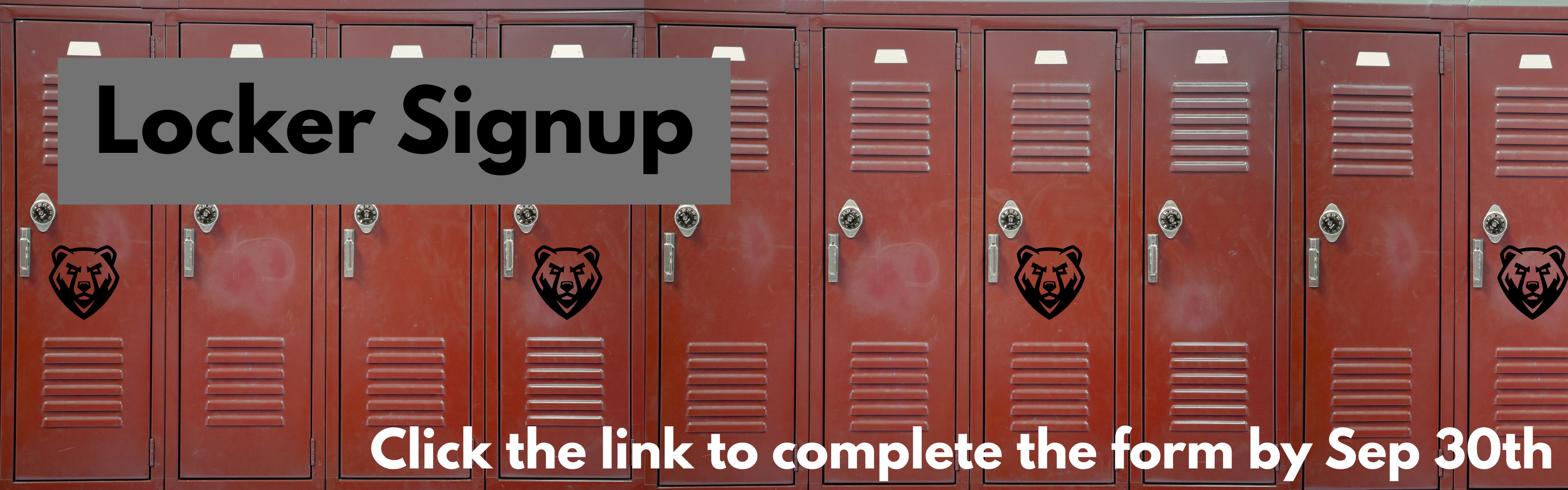 Locker sign up. Click the link to complete the Google Form for a locker request.
