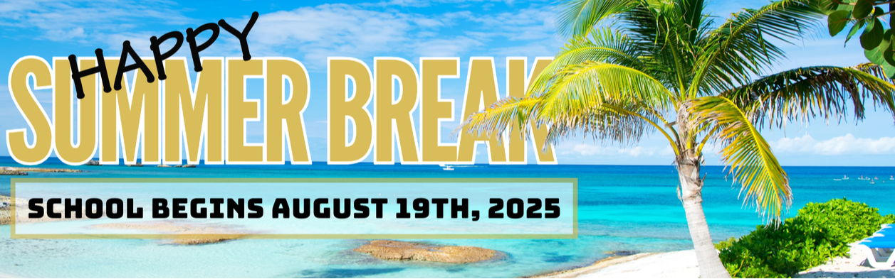 Happy Summer School Starts August 19th