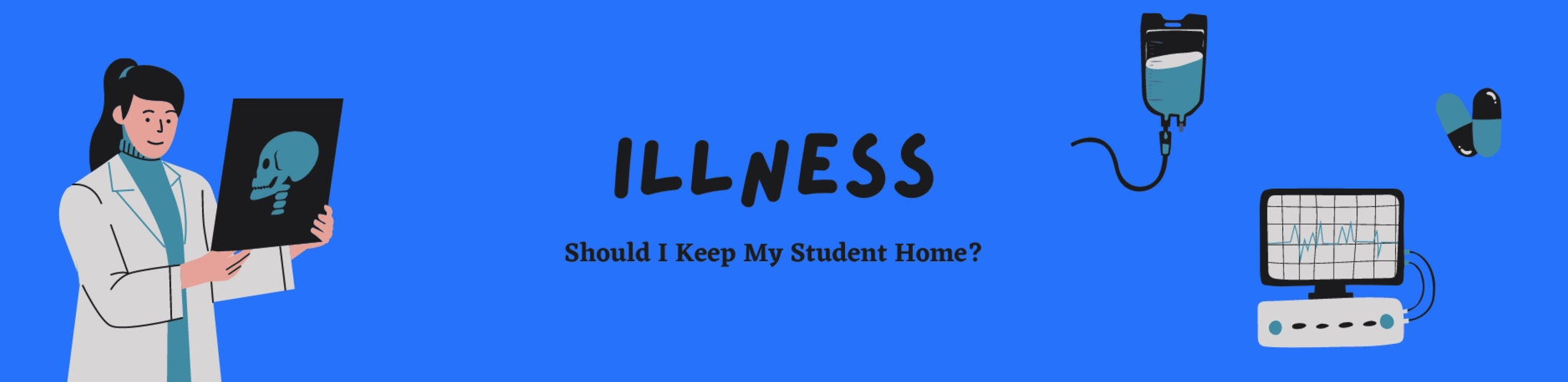 Illness banner