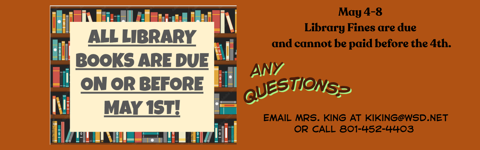 Library Books Due May 1