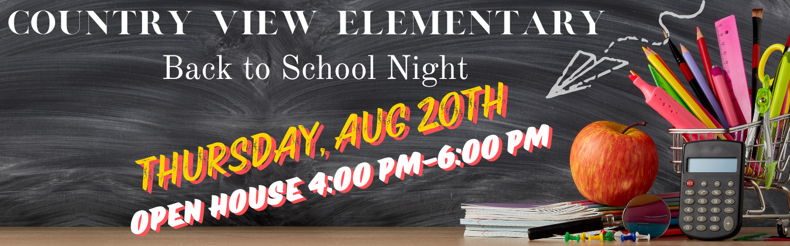 Back to School Night Aug 20, Open House 4-6 PM