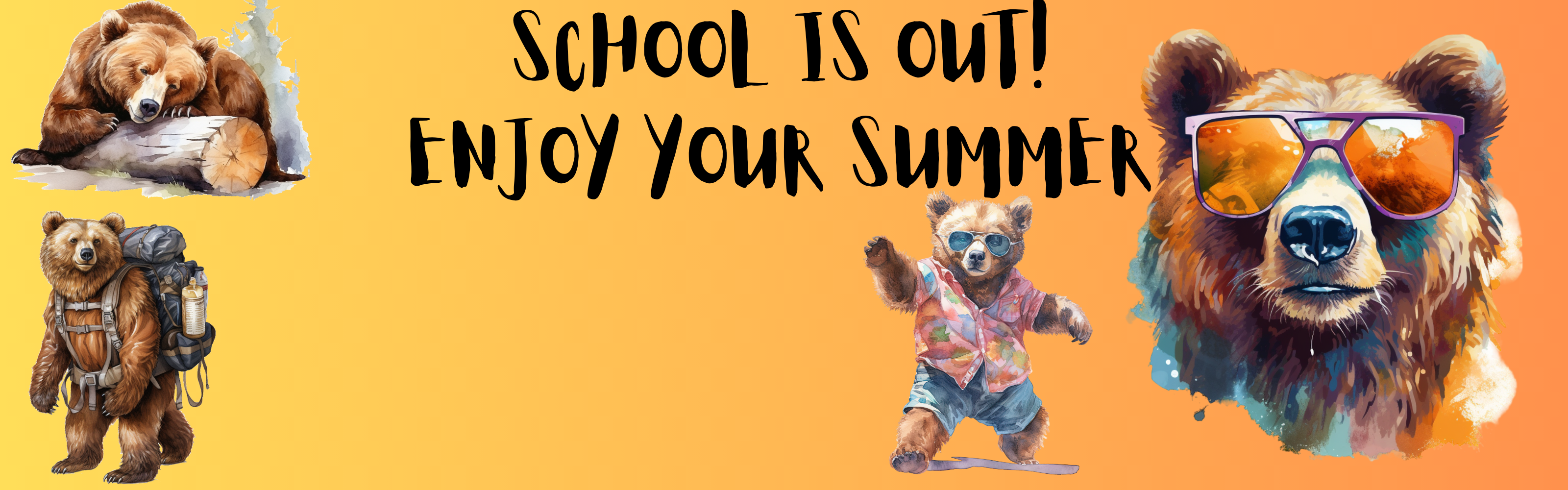 school is out, enjoy your summer with various pictures of bears