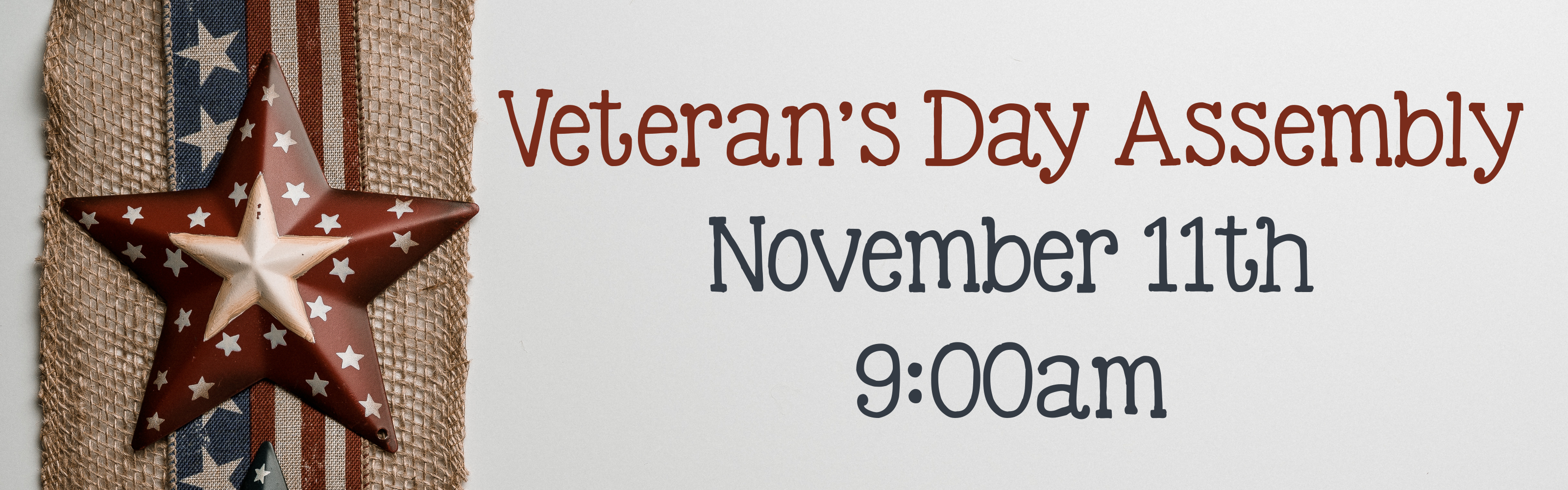 veteran's day assembly november 11th 9:00am