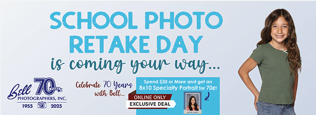 A promotional banner for Bell Photographers' School Photo Retake Day. The text reads "School Photo Retake Day is coming your way..." and advertises a 70th-anniversary special: "Spend $30 or More and get an 8x10 Specialty Portrait for 70¢!" The banner features the Bell Photographers logo and a photo of a smiling student.