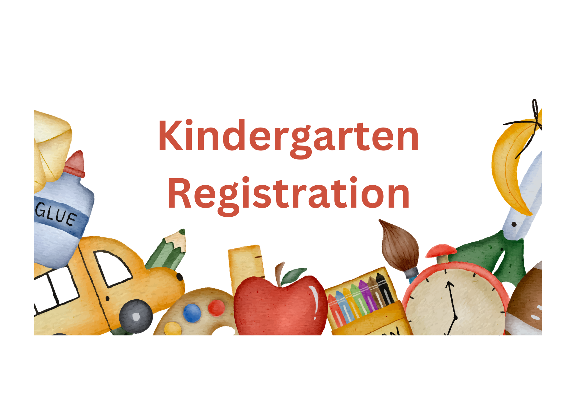 Kindergarten REgistration with school supplies