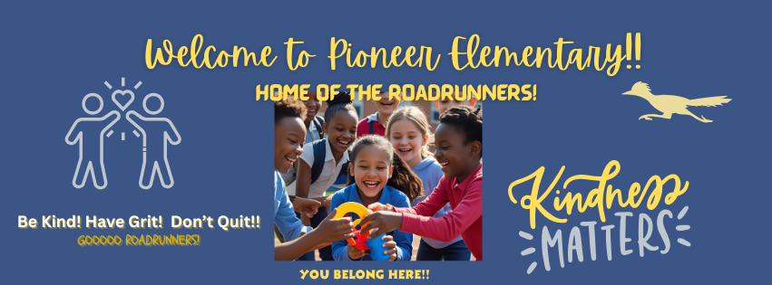 Welcome to Pioneer Elementary 