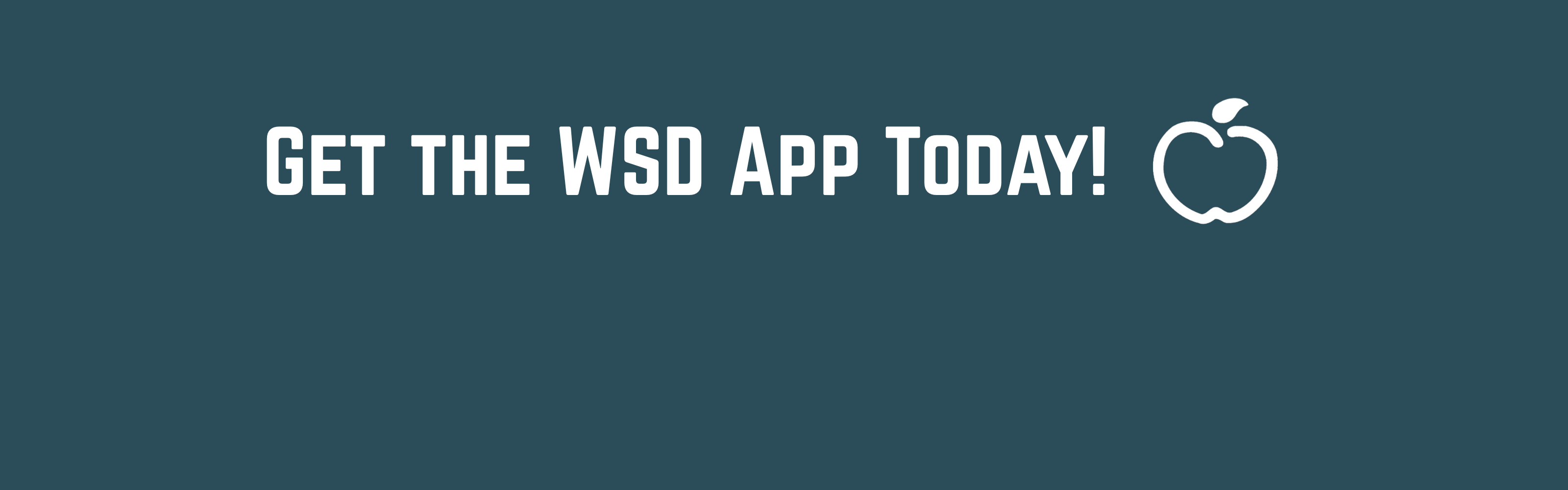 Get the WSD App today