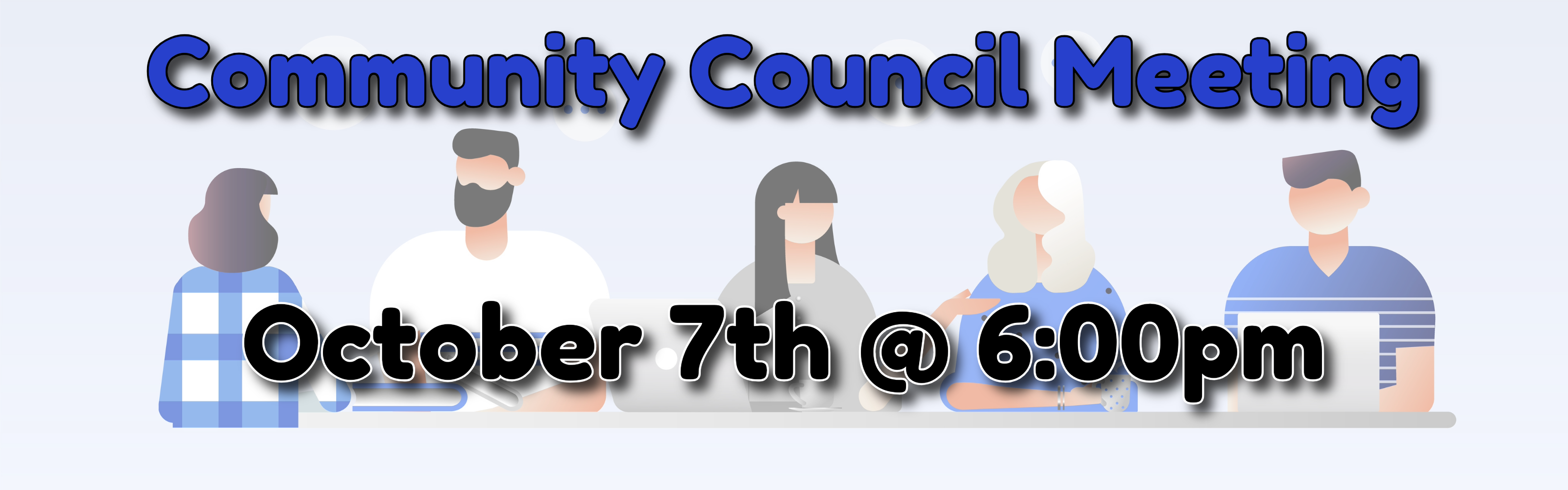 Community Council October 7th at 6:00 pm. Click link for agenda.