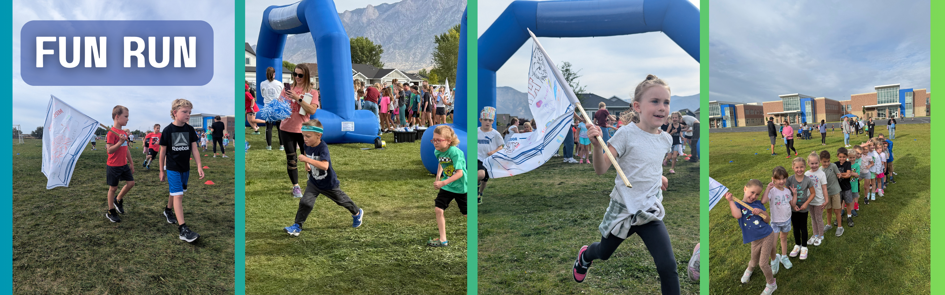 A panoramic collage titled "FUN RUN" displays lively scenes of a children's running event.  The leftmost panel features three young boys walking across a grassy field. The boy in the center is holding a white flag with drawings, looking back at his companions with a smile. The boy on the right is wearing a red shirt and black shorts, while the one on the left is in a blue t-shirt and dark shorts.  The next section shows a blue inflatable arch, marking what appears to be a starting or finishing line. A woman in sunglasses and a colorful skirt stands near the arch, holding what looks like a pom-pom. Two boys are actively running or moving past the arch. One boy in a blue shirt and dark pants is mid-stride, and another in a green shirt is also in motion. People are gathered in the background, suggesting a community event.  The third panel focuses on a young girl with her hair tied back, energetically running through a grassy area. She is holding a white flag similar to the one in the first panel, and her mouth is open in what looks like a cheerful shout. Behind her, the blue inflatable arch is visible, along with other children.  The final, rightmost panel captures a line of children of various ages, standing or walking on a grassy field, seemingly preparing for or participating in the run. They are facing away from the viewer, looking towards a modern school building in the distance under a clear sky. The overall impression is one of an active, joyful, and well-attended outdoor event for children.