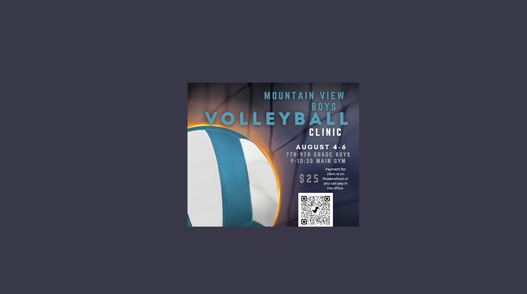 Boys Volleyball clinic Aug 4-6 scan QR to register and pay online 