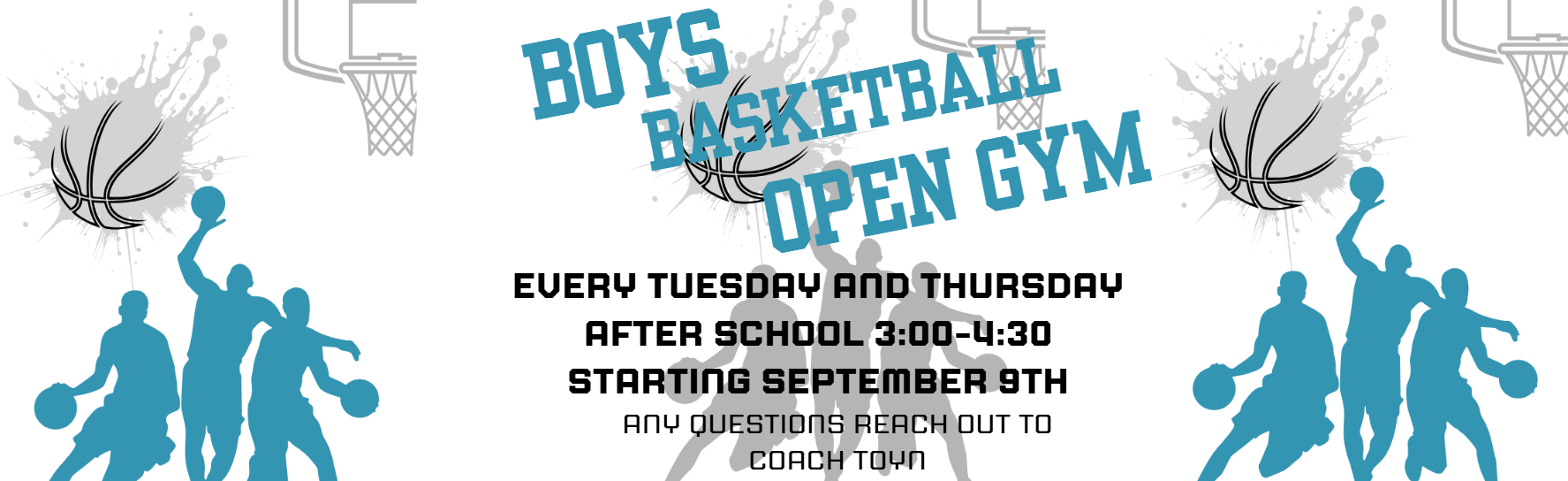 Boys Basketball Open Gym Starting Sept 9. Every Tues &amp; Thursday 3-4:30. Any questions reach out to coach Toyn 