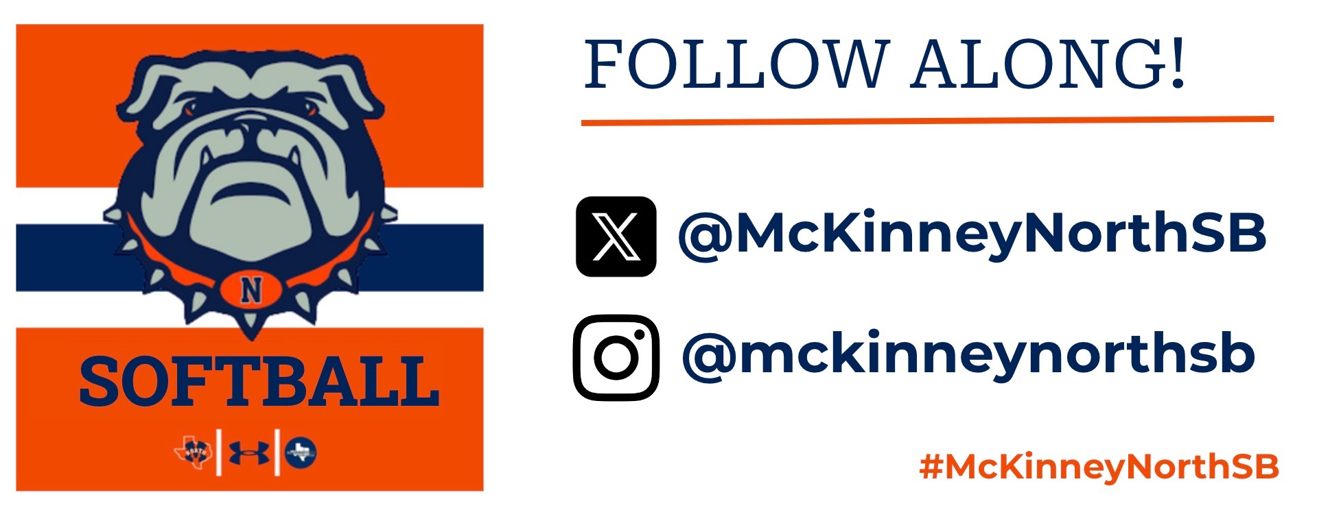 McKinney North Softball social media handles. Follow along on X- McKinneyNorthSB and Instagram- mckineynorthsb