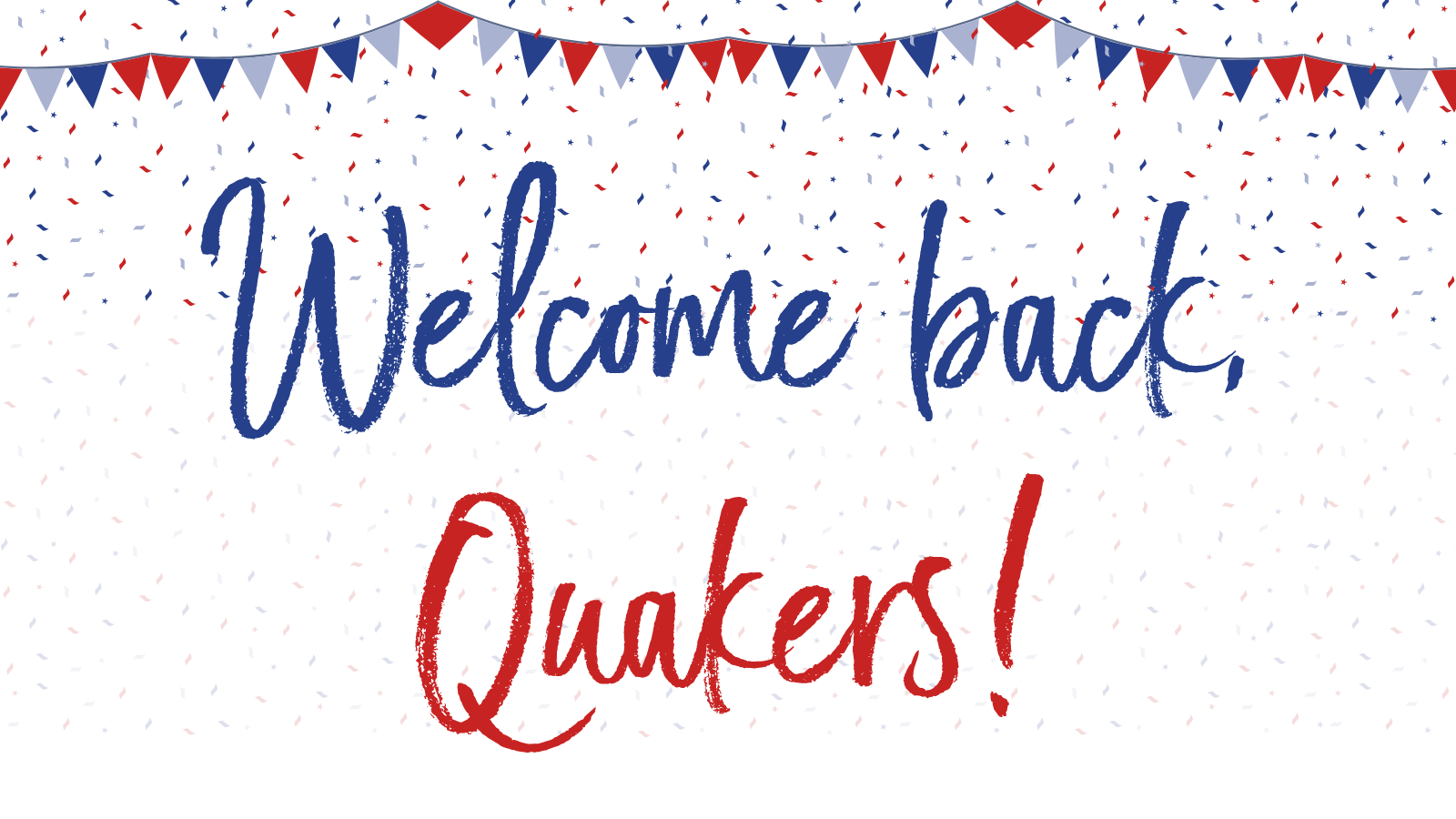 Welcome Back Quakers