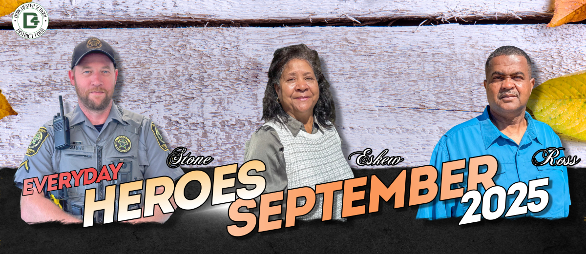 A banner graphic for Dorchester School District Four’s “Everyday Heroes” recognition for September 2025. The image features three honorees against a wooden background with scattered fall leaves. On the left is Officer John Stone in his sheriff’s uniform. In the center is Shirley Eskew wearing a gray blouse and checkered vest. On the right is David Ross in a blue collared shirt. Bold text across the bottom reads “Everyday Heroes September 2025,” with the district logo in the top left corner.