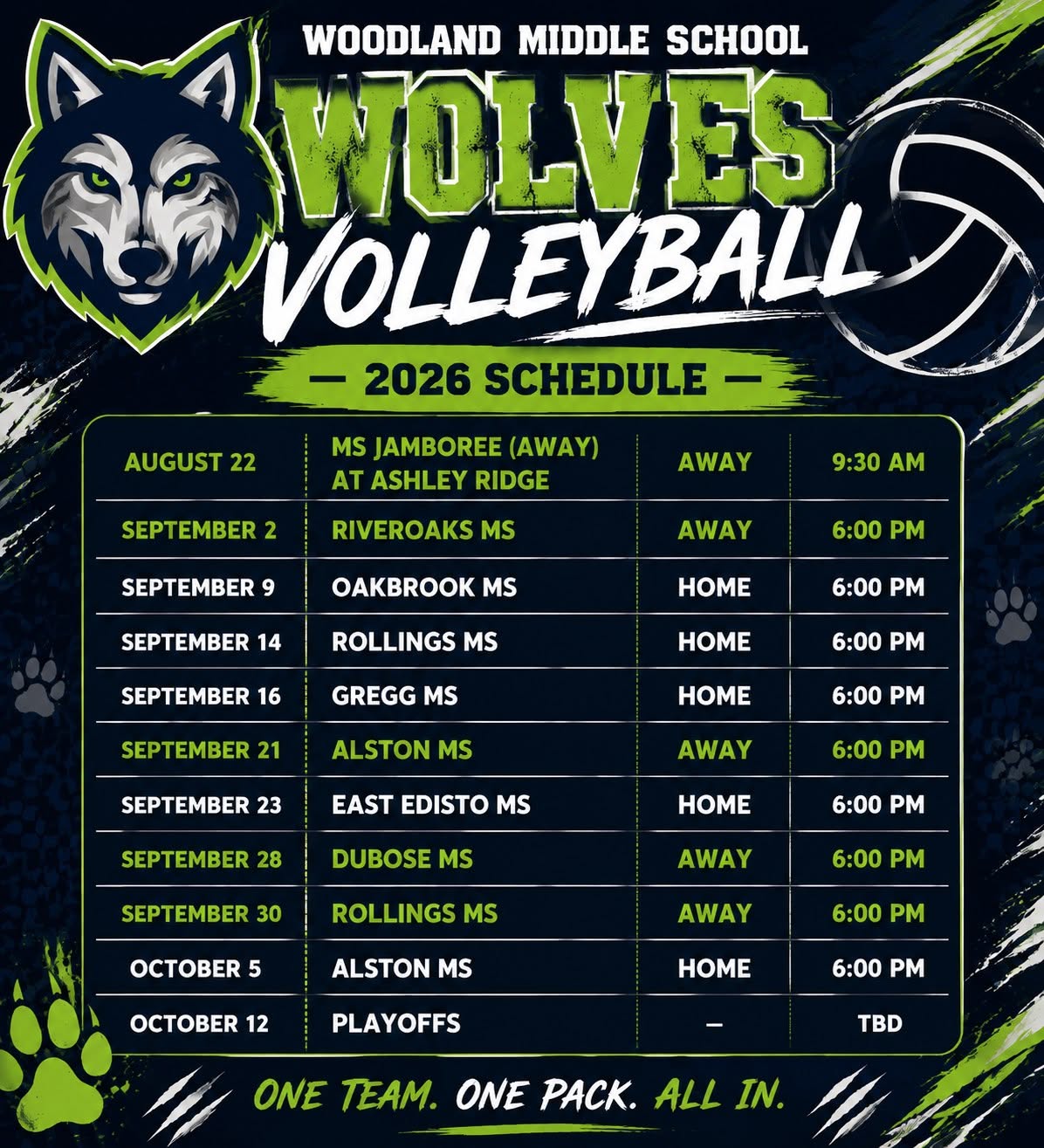 Woodland Middle School Wolves Volleyball 2026 schedule graphic. Dark navy background with a green and gray wolf head logo, a large volleyball graphic, and paw print accents. Header reads "Woodland Middle School Wolves Volleyball, 2026 Schedule."  A table lists date, opponent, home/away, and time for each match:  Aug. 22 — MS Jamboree (Away) at Ashley Ridge, Away, 9:30 AM Sept. 2 — Riveroaks MS, Away, 6:00 PM Sept. 9 — Oakbrook MS, Home, 6:00 PM Sept. 14 — Rollings MS, Home, 6:00 PM Sept. 16 — Gregg MS, Home, 6:00 PM Sept. 21 — Alston MS, Away, 6:00 PM Sept. 23 — East Edisto MS, Home, 6:00 PM Sept. 28 — Dubose MS, Away, 6:00 PM Sept. 30 — Rollings MS, Away, 6:00 PM Oct. 5 — Alston MS, Home, 6:00 PM Oct. 12 — Playoffs, TBD  Bottom tagline: "One Team. One Pack. All In."