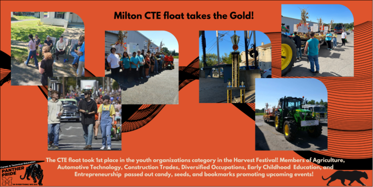 Milton CTE Float Takes the Gold!